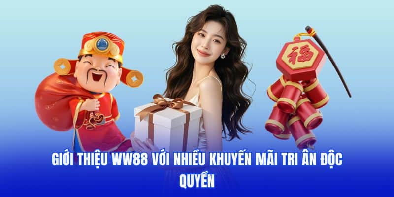 gioi-thieu-ww88-nhieu-khuyen-mai-doc-quyen